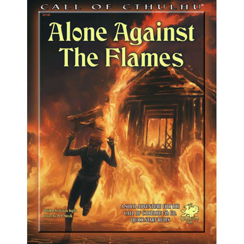 Zew Cthulhu: Alone Against the Flames [ENG]