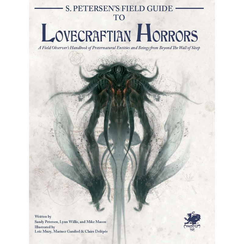 Zew Cthulhu: S. Petersen's Field Guide to Lovecraftian Horrors [ENG]