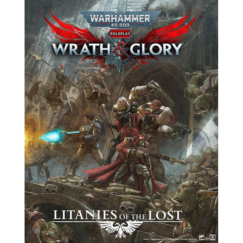 Warhammer 40k: Roleplay Wrath and Glory Litanies of the Lost [ENG]