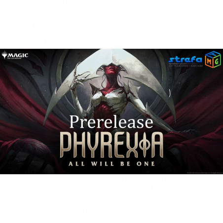 Rejestracja MTG 2HG Prerelease Phyrexia: All Will Be One 04.02 o g. 18:00