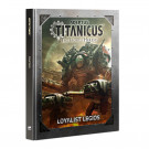 Adeptus Titanicus: Loyalist Legios 2021 [ENG]