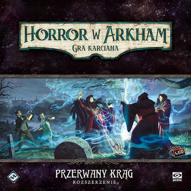 Horror w Arkham LCG: Przerwany Krąg [PL]