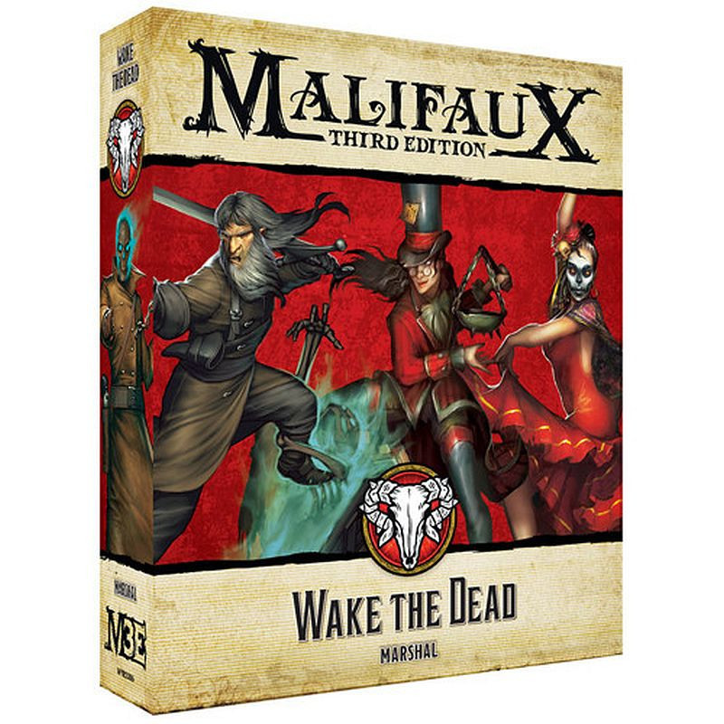 Malifaux 3E Wake The Dead