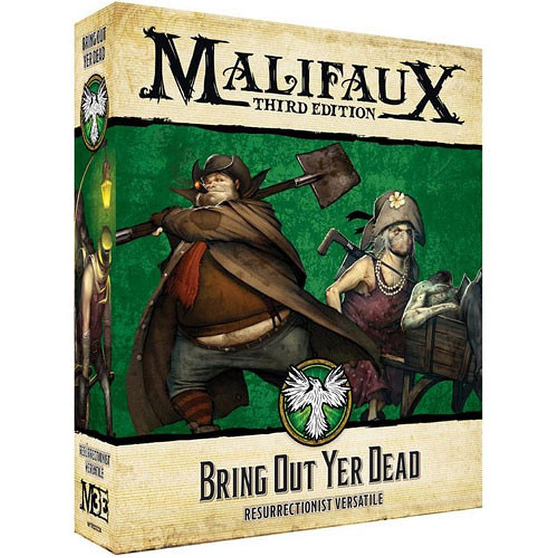 Malifaux 3E Bring Out Yer Dead