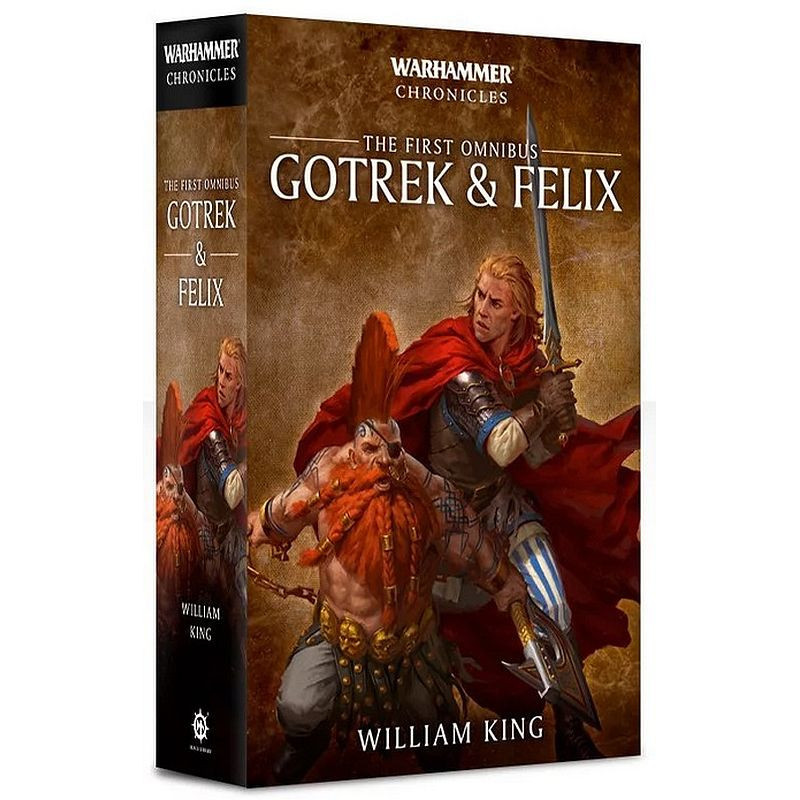 Gotrek and Felix: The First Omnibus [ENG]