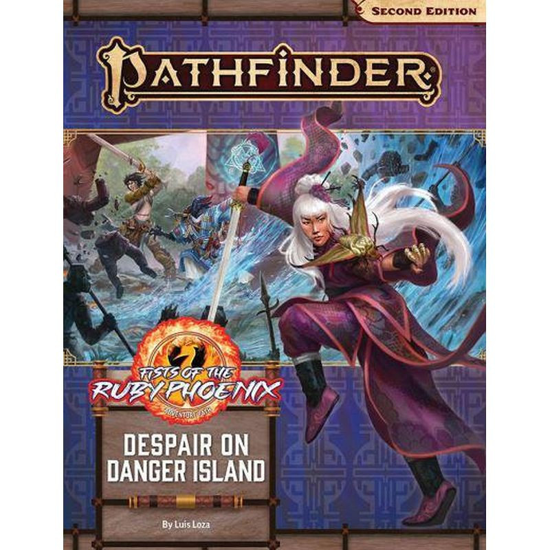 Pathfinder 2.0 RPG: Adventure Path: Despair on Danger Island (Fists of the Ruby Phoenix 1 of 3) [ENG]